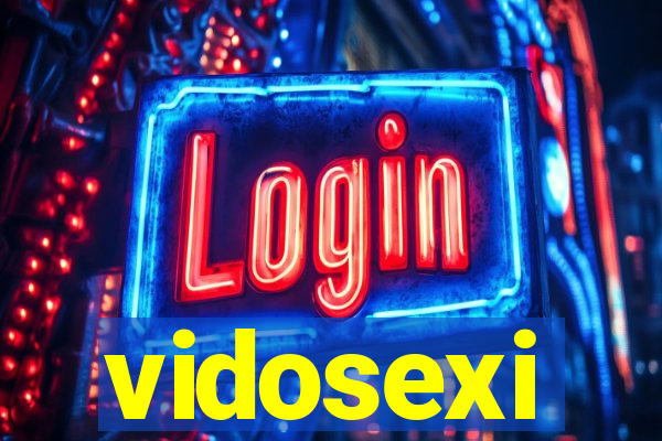 vidosexi