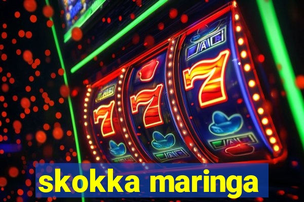 skokka maringa