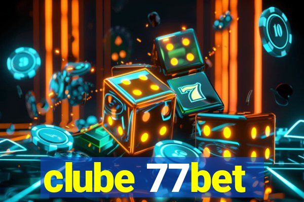 clube 77bet