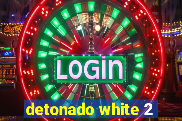 detonado white 2