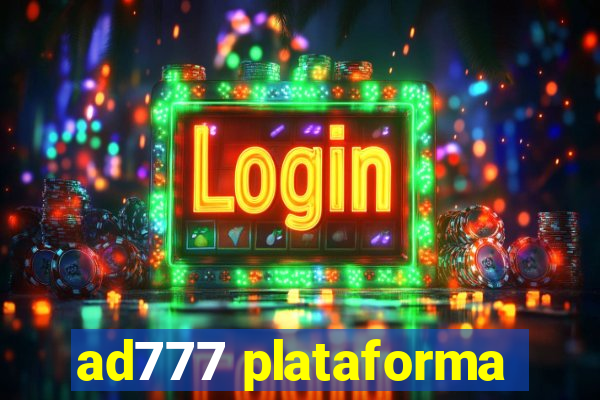 ad777 plataforma