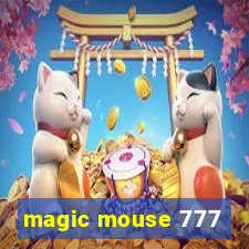 magic mouse 777