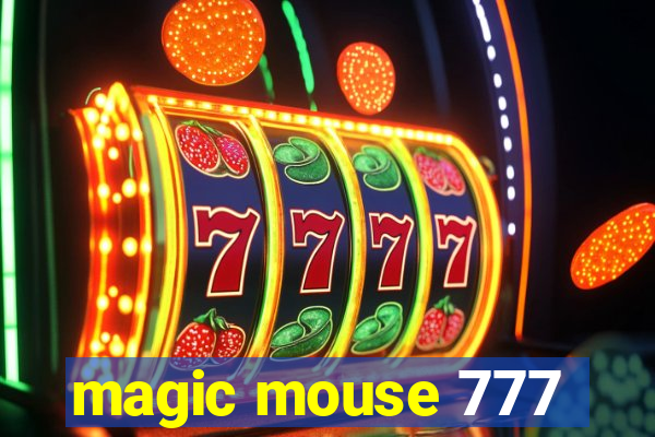 magic mouse 777