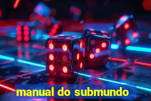 manual do submundo