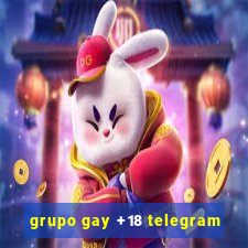 grupo gay +18 telegram