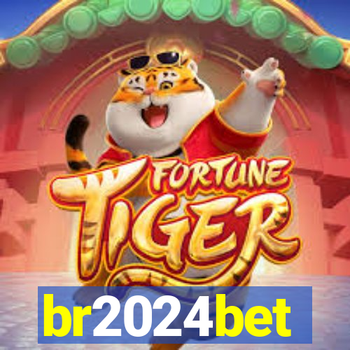 br2024bet