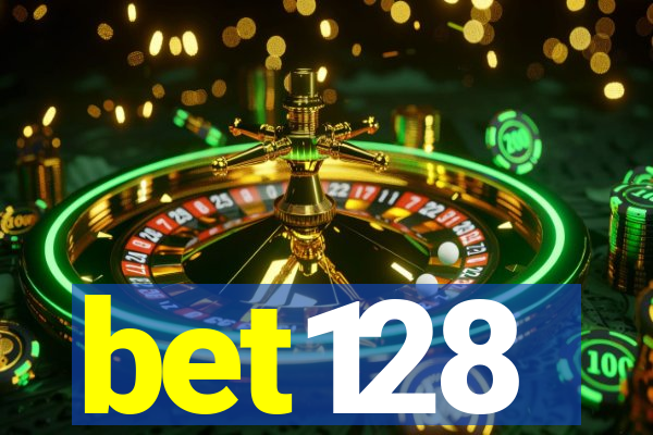 bet128