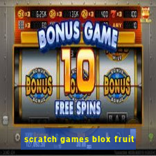 scratch games blox fruit