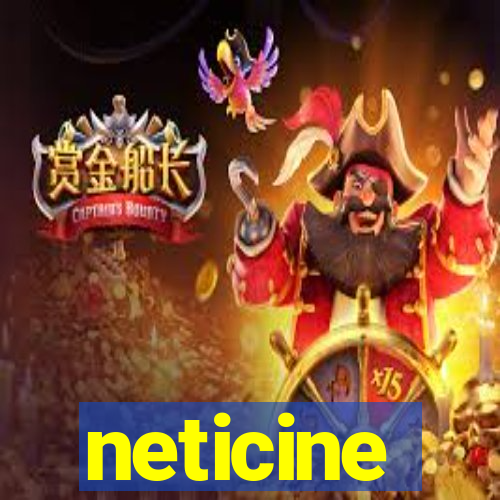 neticine