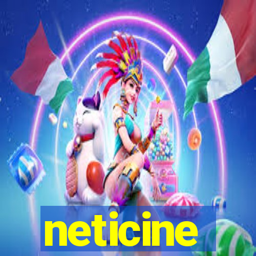 neticine