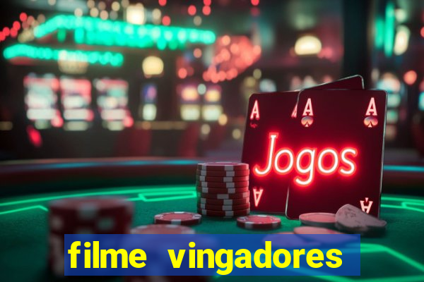 filme vingadores ultimato completo dublado gratis