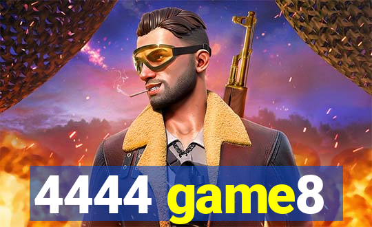 4444 game8