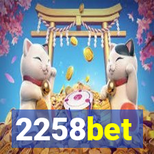 2258bet