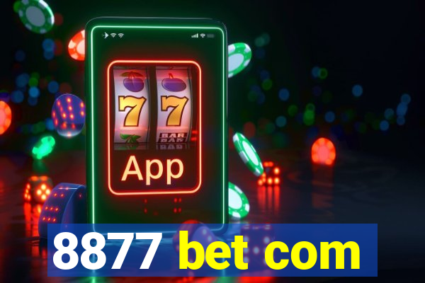 8877 bet com