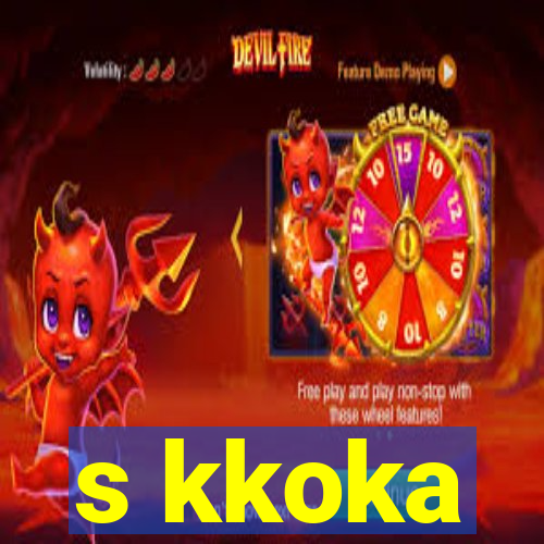 s kkoka