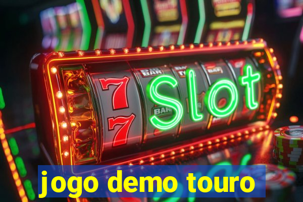 jogo demo touro