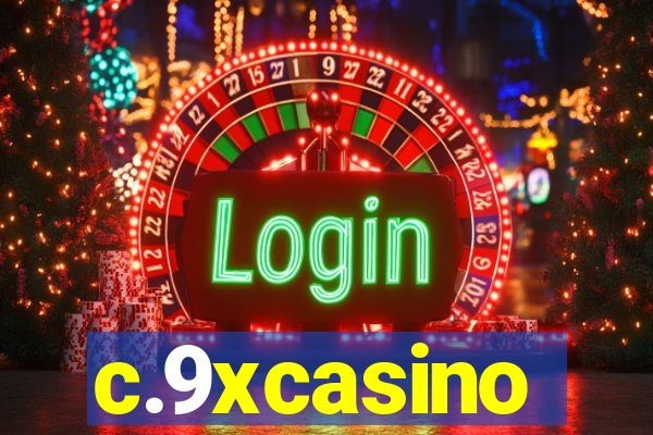 c.9xcasino