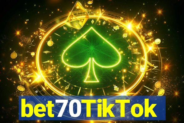 bet70TikTok