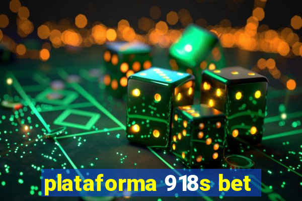 plataforma 918s bet