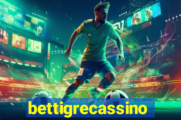 bettigrecassino