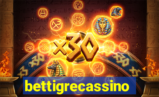 bettigrecassino