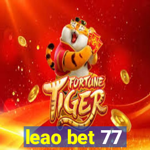 leao bet 77