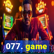 077. game