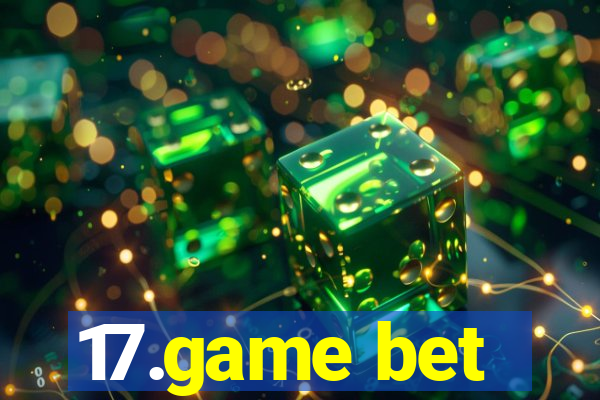 17.game bet