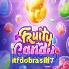 itfdobrasilf7