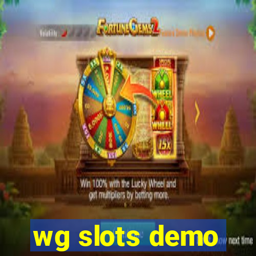 wg slots demo