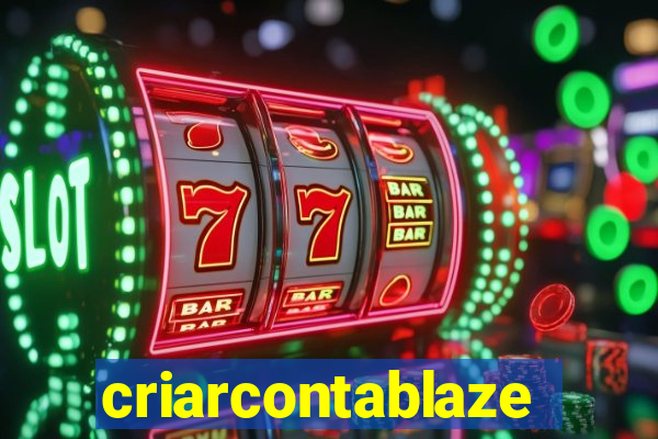 criarcontablaze