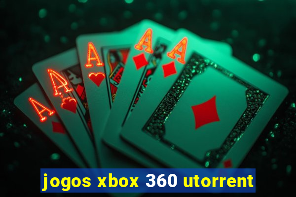 jogos xbox 360 utorrent