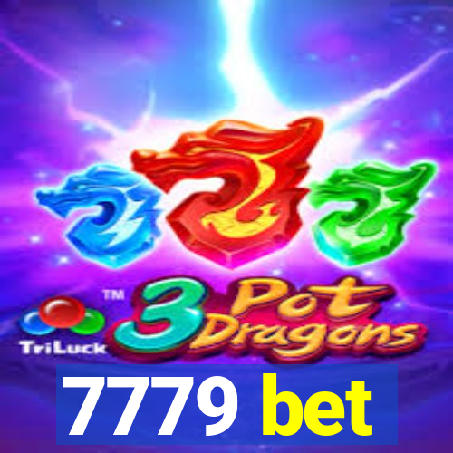 7779 bet