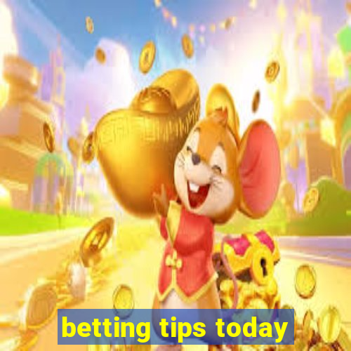 betting tips today