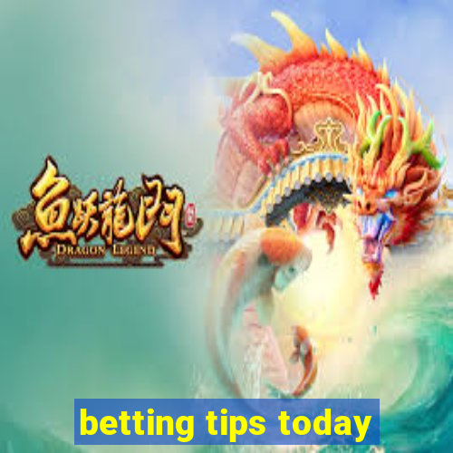 betting tips today