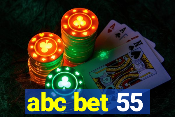 abc bet 55