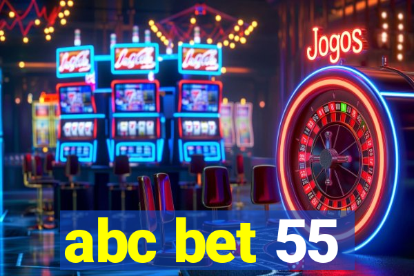 abc bet 55