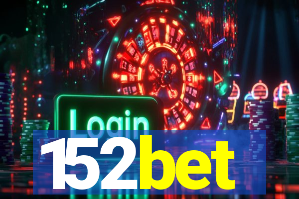 152bet