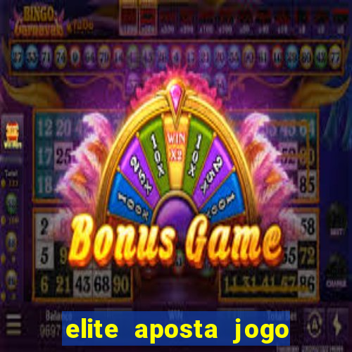 elite aposta jogo do bicho