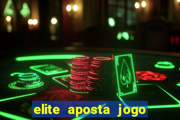 elite aposta jogo do bicho