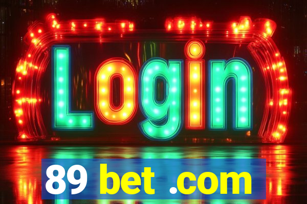 89 bet .com