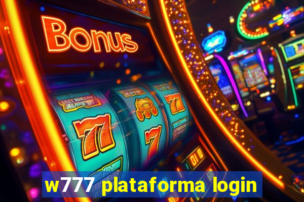 w777 plataforma login