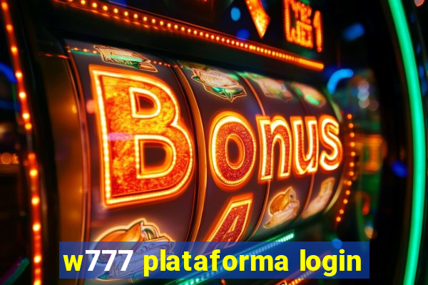 w777 plataforma login