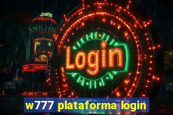 w777 plataforma login