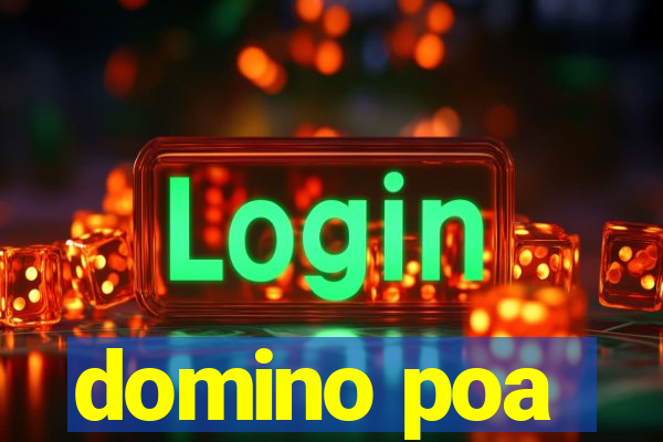 domino poa