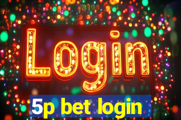 5p bet login