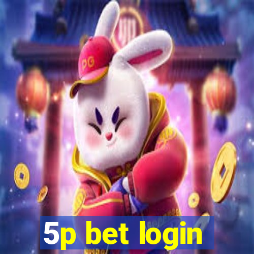 5p bet login