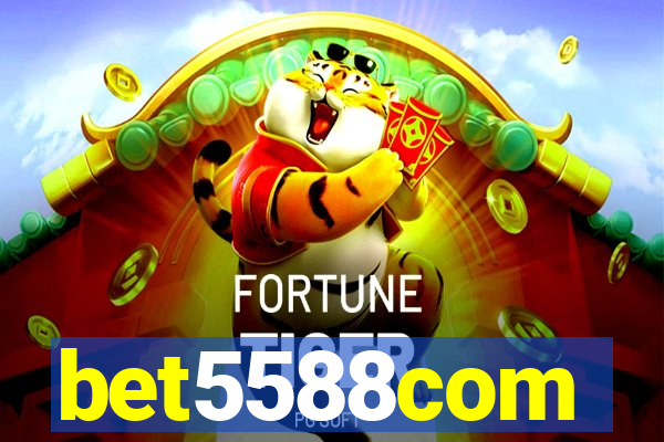 bet5588com