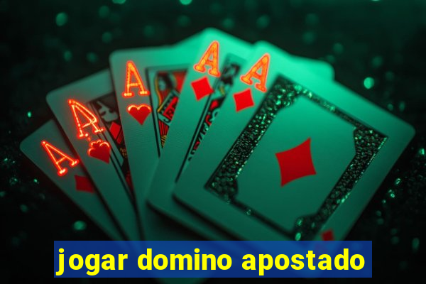 jogar domino apostado