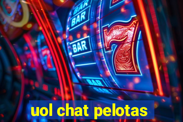 uol chat pelotas